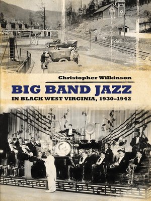 Big Band Jazz in Black West Virginia - ebook